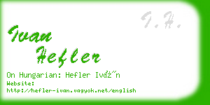 ivan hefler business card